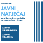 Objavljen javni natječaj za zapošljavanje vježbenika u Zatvoru u Dubrovniku i Zatvoru u Zagrebu